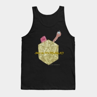 Shut Up, It's Magic! Tank Top